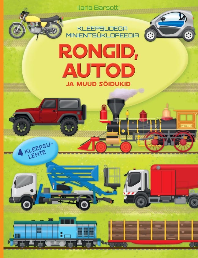Villem Kleepsudega minientsüklopeedia. Rongid, autod ja muud sõidukid EGMONT