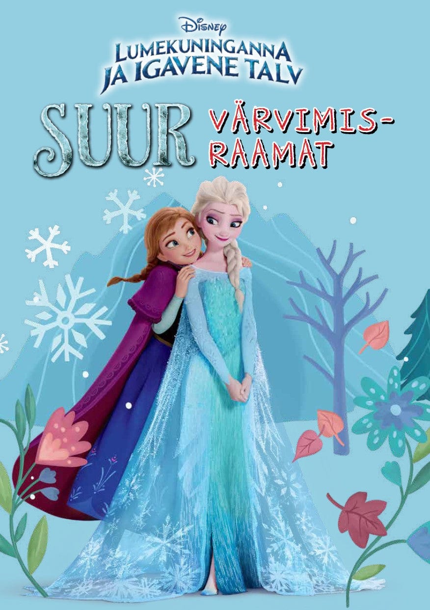 Villem Lumekuninganna ja igavene talv. Suur värvimisraamat EGMONT