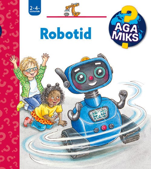 Villem Aga miks? Robotid Koolibri