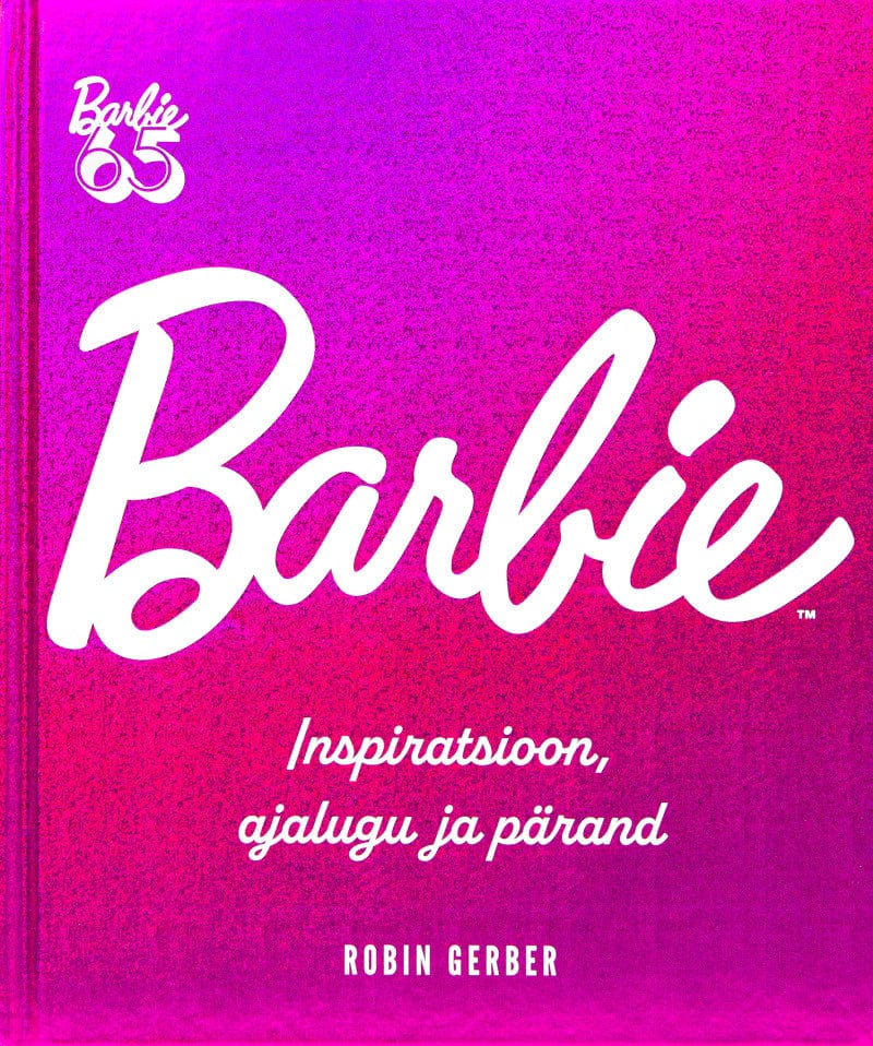 Villem Barbie: inspiratsioon, ajalugu ja pärand Koolibri