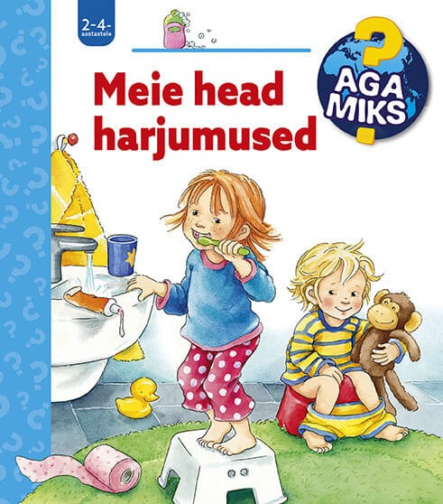 Villem H- Aga miks? Meie head harjumused Koolibri