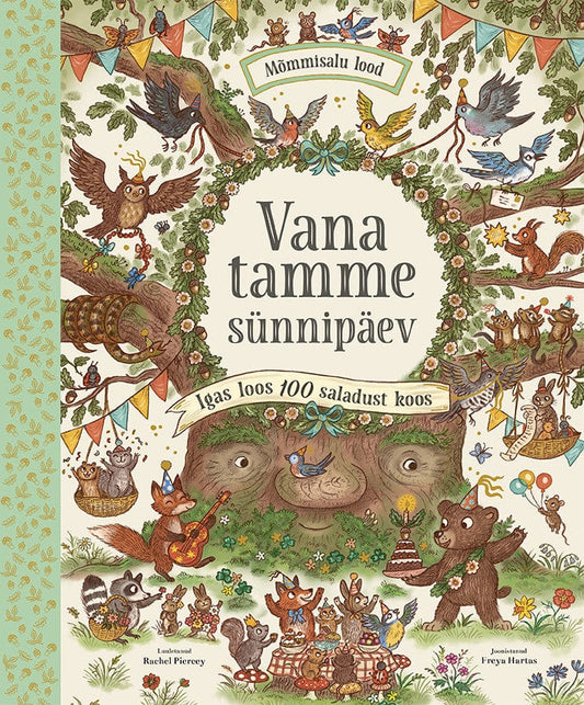 Villem Mõmmisalu lood. Vana tamme sünnipäev Koolibri