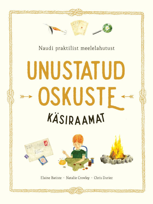 Villem Unustatud oskuste käsiraamat Koolibri