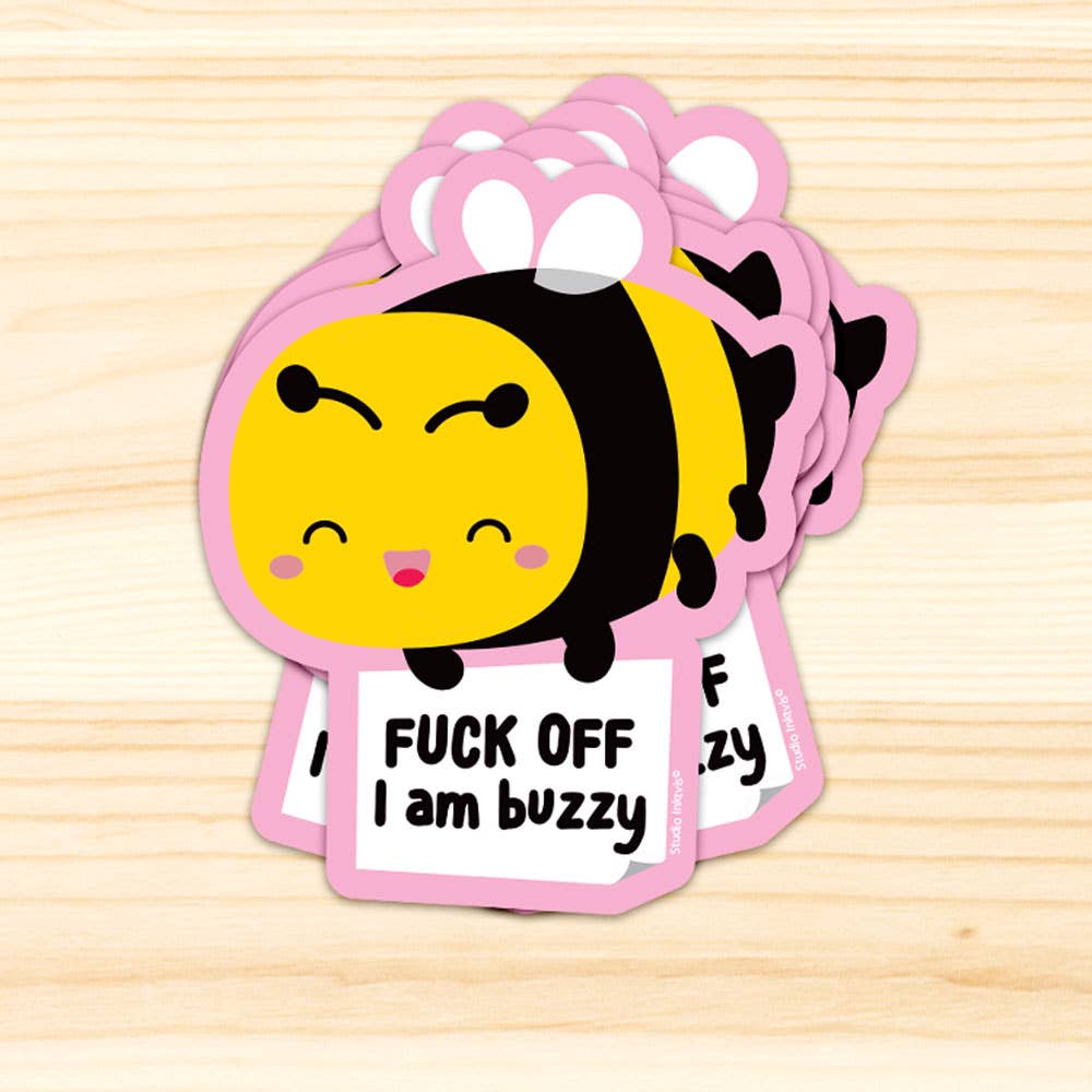 Villem Vinüülkleebis – “Bee Fuck Off I’m Buzzy” Studio Inktvis